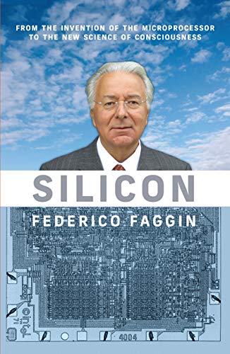 Silicon Silicon Federico Faggin