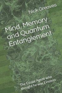 Mind, Memory and Quantum Entanglement