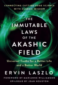 The Immutable Laws of the Akashic Field