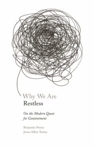 Why We Are Restless