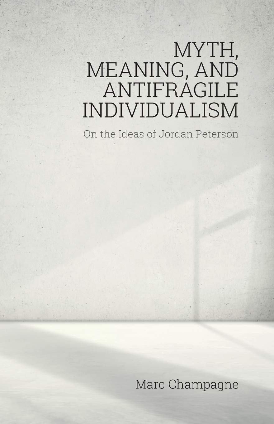 Myth, Meaning, and Antifragile Individualism