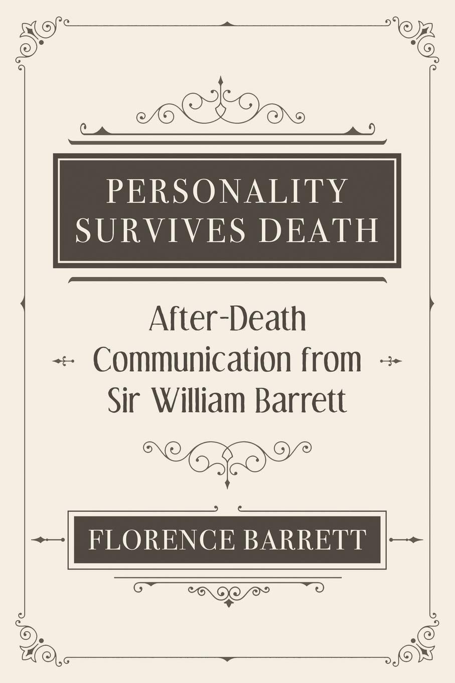 Personality Survives Death