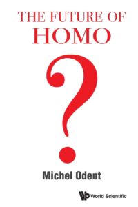 The Future of Homo?