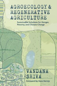Agroecology and Regenerative Agriculture