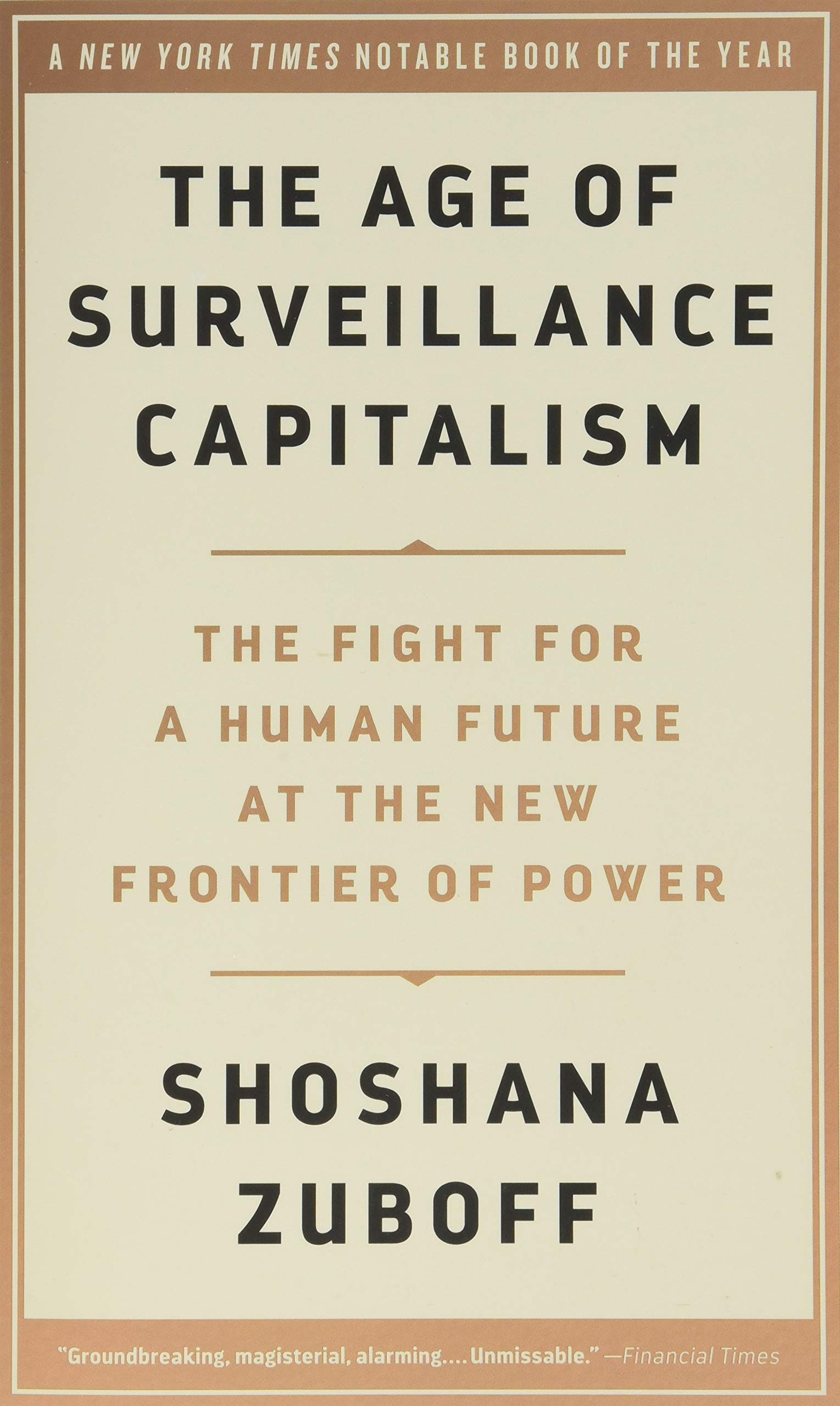 The Age of Surveillance Capitalism