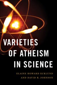 Varieties of Atheism in Science Varieties of Atheism in Science