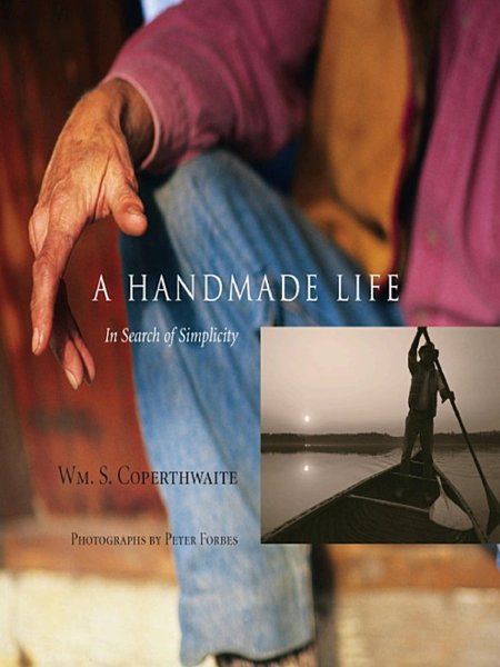A Handmade Life - In Search of Simplicity