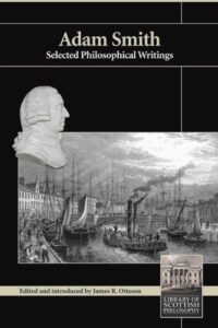 Adam Smith - Selected Philosophical Writings