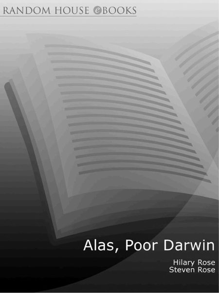 ALAS POOR DARWIN: ARGUMENTS AGAINST EVOLUTIONARY PSYCHOLOGY