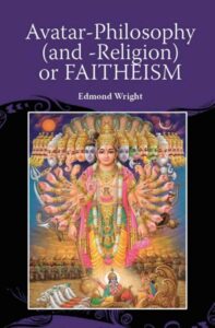 Avatar-Philosophy (and Religion) or FAITHEISM