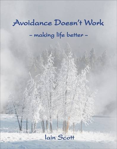Avoidance Doesn't Work