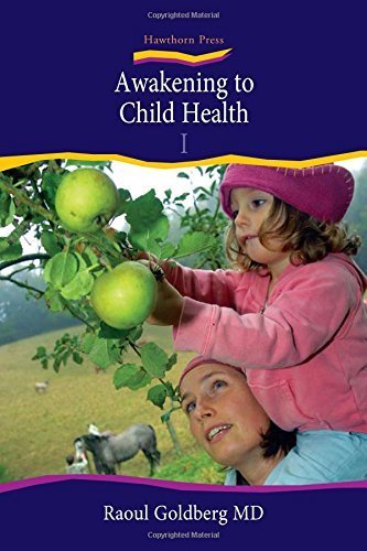Awakening to Child Health I