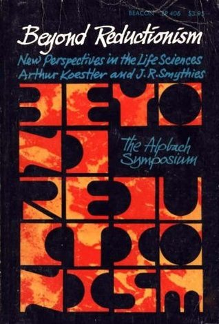 BEYOND REDUCTIONISM