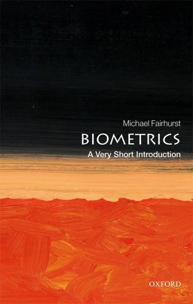 Biometrics – A Very Short Introduction