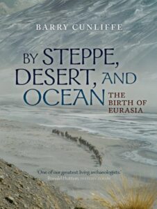 By Steppe, Desert and Ocean