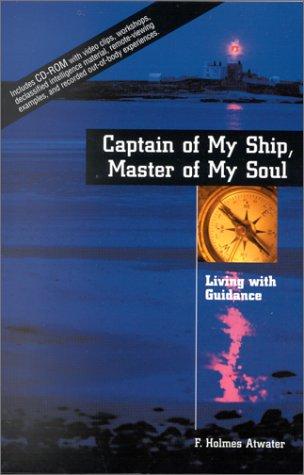 Captain of My Ship, Master of My Soul