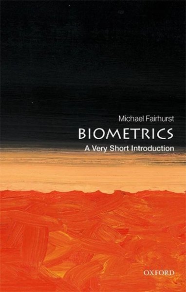 Biometrics – A Very Short Introduction