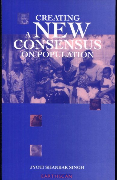 Creating a New Consensus on Population
