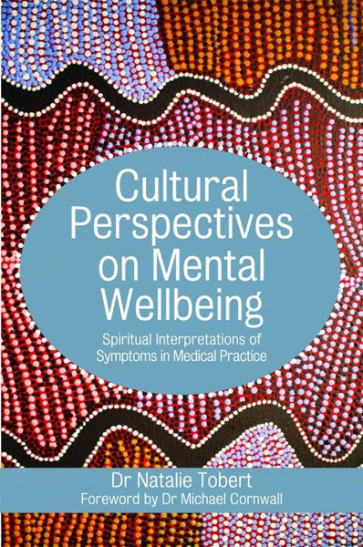CULTURAL PERSPECTIVES ON MENTAL WELLBEING