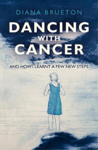 Dancing with Cancer