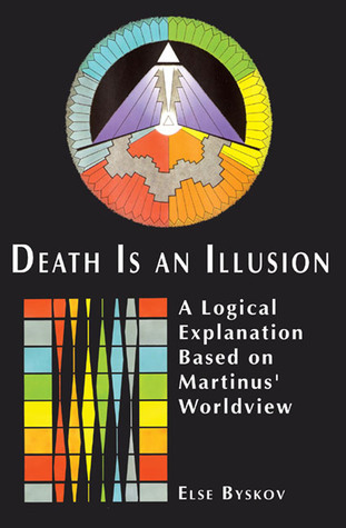 DEATH IS AN ILLUSION