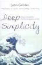 Deep Simplicity