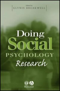 Doing Social Psychology Research