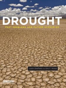 Drought - Past Problems and Future Scenarios