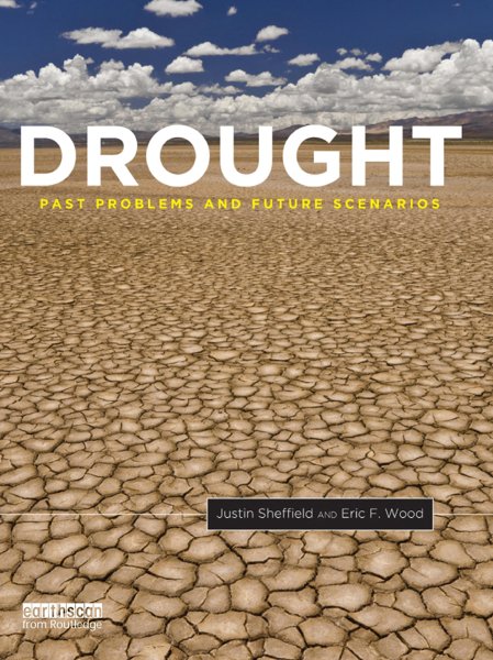 Drought - Past Problems and Future Scenarios