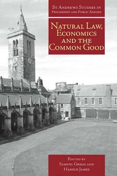 Economics and the Common Good
