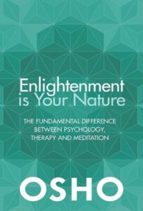Enlightenment is your Nature