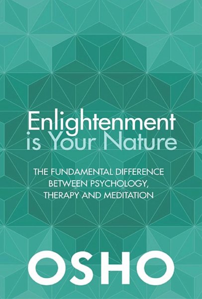 Enlightenment is your Nature