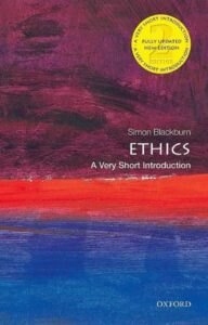 ETHICS A Very Short Introduction