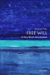Free Will - A very short introduction