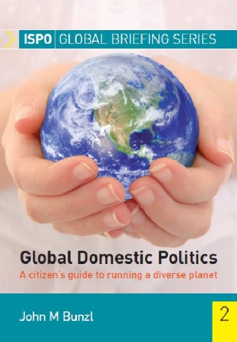 Global Domestic Politics