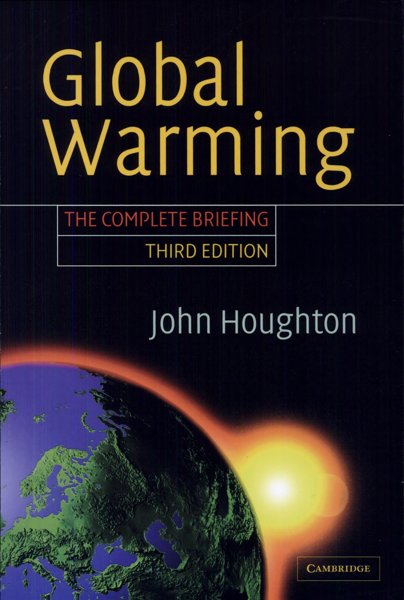 Global Warming - The Complete Briefing