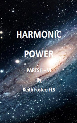 Harmonic Power Book 2 (Parts II-VI)