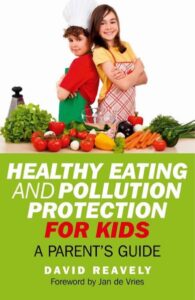 Healthy Eating and Pollution Protection For Kids