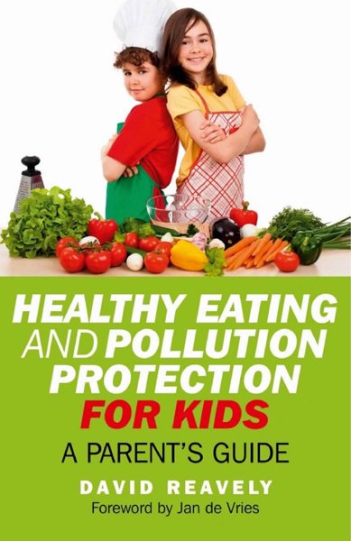 Healthy Eating and Pollution Protection For Kids