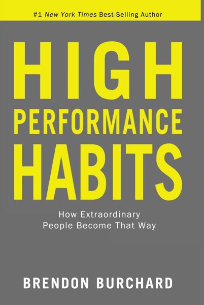 High Performance Habits