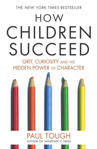 HOW CHILDREN SUCCEED