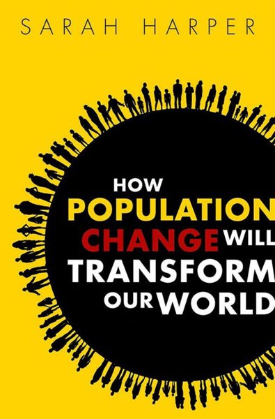 How Population Change will Transform our World