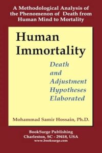 HUMAN IMMORTALITY: Death and Adjustment Hypotheses Elaborated