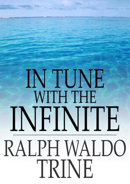 IN TUNE WITH THE INFINITE
