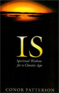 IS, Spiritual Wisdom for a Chaotic Age