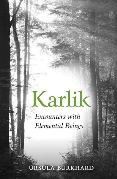 Karlik – Encounters with Elemental Beings