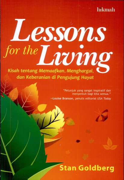 Lessons for the Living
