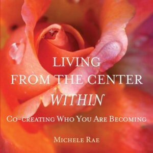 Living from the Centre Within