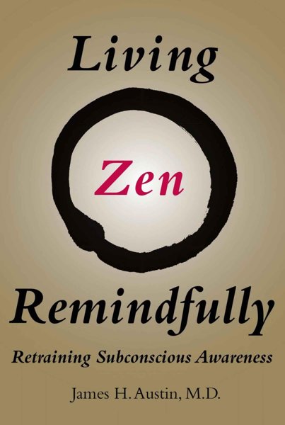 LIVING ZEN REMINDFULLY