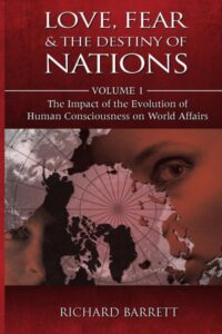 Love, Fear and the Destiny of Nations